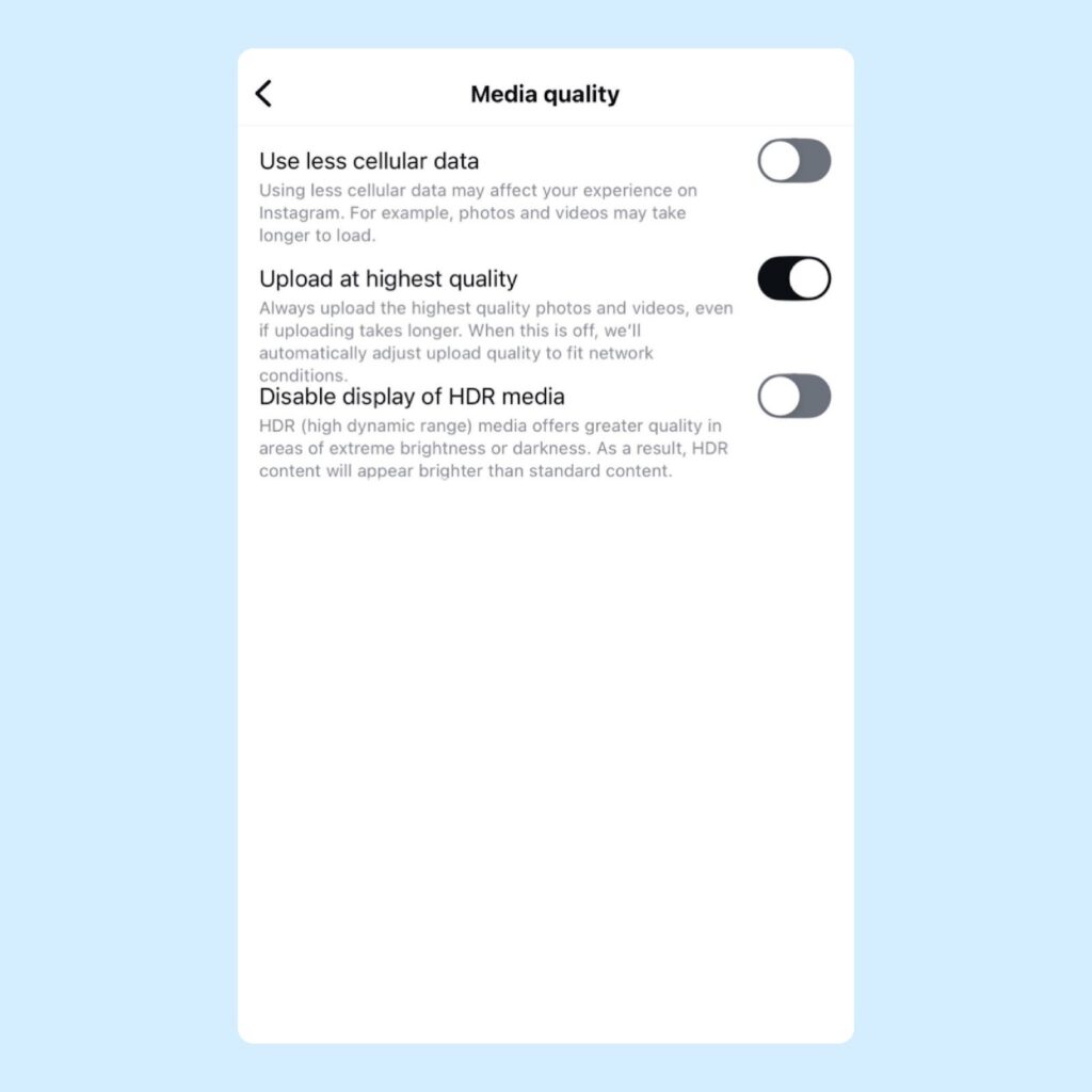 Media Quality Instagram